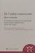 De l'utilite commerciale des consuls. l'institution consulaire et les marchands : L INSTITUTION CONSULAIRE ET LES MARCHANDS DANS LE MONDE MEDITERRANEEN (XVIIE-XXE