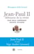 Jean-Paul II, défenseur de la vérité : pour mieux comprendre Veritatis splendor
