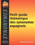 Petit guide thématique des synonymes espagnols