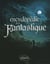 Encyclopédie du fantastique