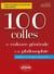 100 colles de culture générale et de philosophie : méthode et corrigés commentes : prépas commerciales
