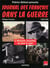 Journal des francais dans la guerre 1939-1945