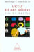 L'État et les Médias : Fin de partie
