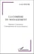 La comédie du management - impenser l'entreprise, l'enseignement de la psychanalyse
