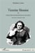 Victorine Monniot - ou l'éducation des jeunes filles au XIXe siècle