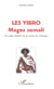 LES YIBRO MAGES SOMALI : Les juifs oubliés de la corne de l'Afrique