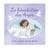 La bénédiction des anges : Une prière pour bébé