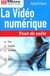 Td suite video numerique