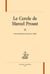 Le cercle de Marcel Proust Tome 3