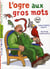 L'ogre aux gros mots