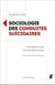 Sociologie des conduites suicidaires