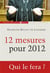 12 mesures pour 2012 - qui le fera ?