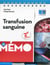 Mémo transfusion sanguine