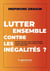 Lutter ensemble contre les inégalités ?