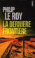 La dernière frontière