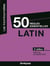 50 règles essentielles latin (2e édition)