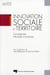 Innovation sociale et territoire - convergences théoriques et pratiques