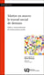 Mettre en oeuvre le travail social de demain : Défis et renouvellement de l'intervention sociale