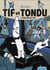 Tif et Tondu : Intégrale vol.1 : le diabolique M.Choc