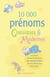 10 000 prénoms classiques et modernes
