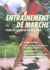 Entrainement de marche pour un corps en super forme