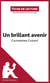 Fiche de lecture : un brillant avenir de Catherine Cusset - analyse complète de l'oeuvre et résumé