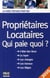 Propriétaires, locataires, qui paie quoi ? (édition 2010)