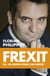 Frexit - UE : en sortir pour s'en sortir