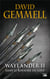 Le cycle de Drenaï - Waylander Tome 2 : dans le royaume du loup