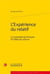L'expérience du relatif - le romantisme français et l'idée de culture
