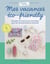 Mes vacances éco-friendly - 20 projets de couture et de cosmétique pour des vacances saines et au naturelles