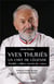 Yves Thuriès : un chef de légende