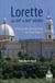 Lorette aux  XVIe et XVIie siècles