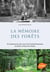 Memoire Des forêts