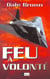 Feu a volonte
