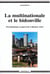 La multinationale et le bidonville - privatisations et pauvrete a buenos aires