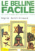 Belline facile (le)