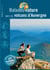Balades nature - dans les volcans d'auvergne (édition 2009)