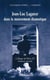 Jean-Luc Lagarce dans le mouvement dramatique Tome 4 - colloque de Paris III Sorbonne nouvelle