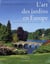 L'art des jardins en europe