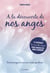 À la découverte de nos anges - communiquer avec nos anges gardiens