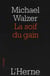 La soif du gain