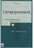 L'ENSEIGNEMENT