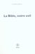 La bible, notre exil
