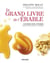 Le grand livre de l'erable. cuisiner avec l'erable tous les jours