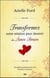 Transformez votre relation pour devenir des âmes soeurs - un guide pratique pour être heureux en amour