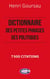 Dictionnaire des petites phrases des politiques : 7 500 citations
