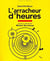 L'arracheur d'heures