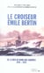 Le croiseur Emile Bertin - 1940-1943