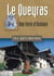 Le Queyras - une terre d'histoire